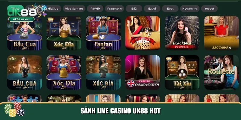 2 live casino uk88 Sảnh Live Casino UK88 hot