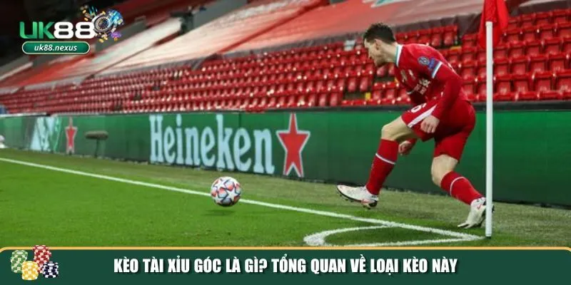 cach doc keo tai xiu goc 1 Những thông tin chi tiết giúp bạn hiểu rõ hơn về kèo tài xỉu góc