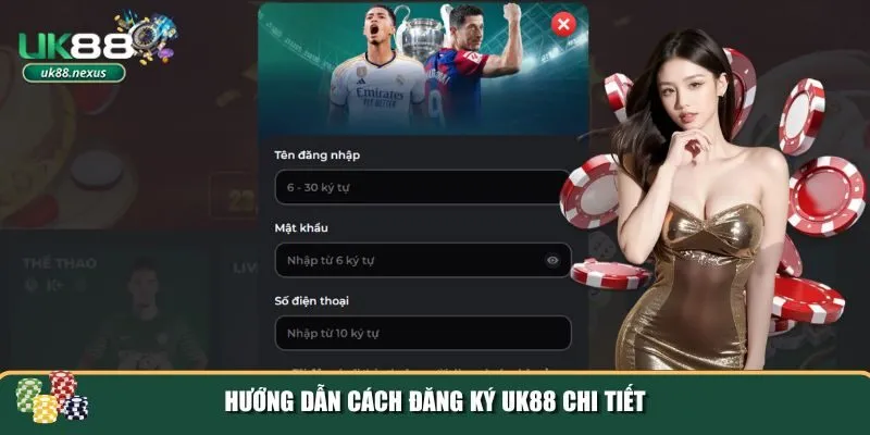 dang ky uk88 2 Các bước chi tiết để đăng ký UK88 một cách dễ dàng và nhanh chóng