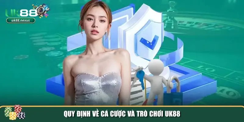 dieu khoan va dieu kien uk88 3 Quy định về cá cược và trò chơi trong điều khoản và điều kiện UK88