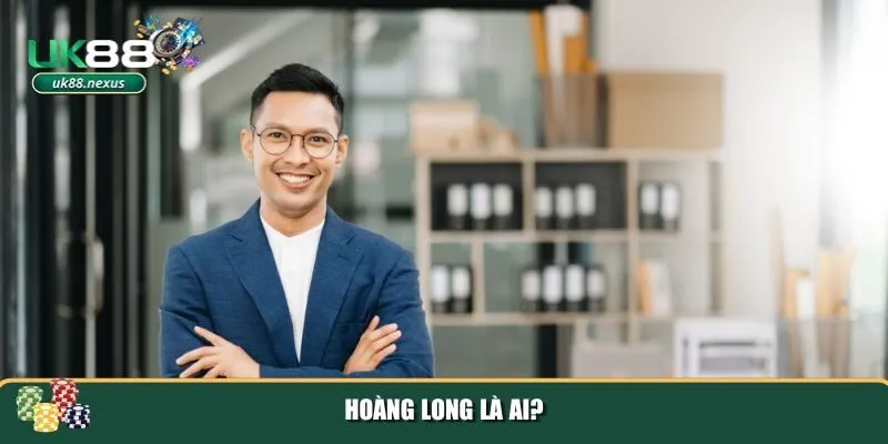 Tiểu sử của tác giả Hoàng Long
