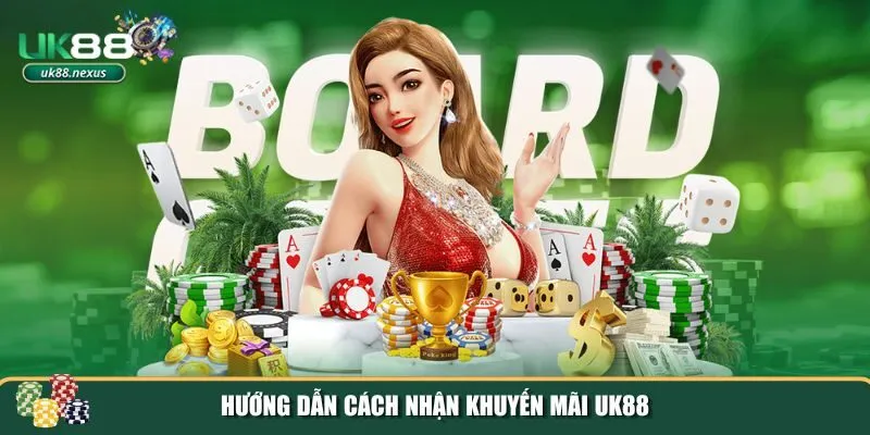 khuyen mai uk88 2 Hướng dẫn chi tiết giúp bạn dễ dàng nhận được khuyến mãi UK88