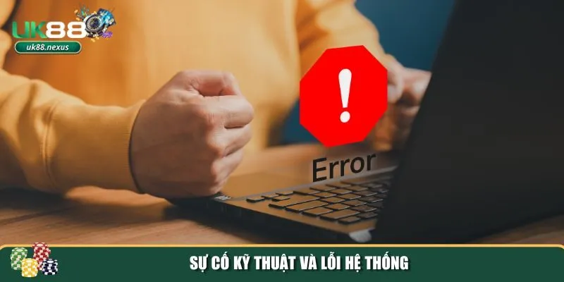 mien tru trach nhiem uk88 3 Có thể xảy ra các sự cố kỹ thuật hoặc gián đoạn dịch vụ ngoài ý muốn tại UK88