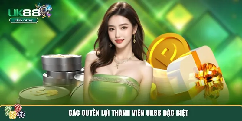 quyen loi thanh vien uk88 2 Các quyền lợi thành viên UK88 đặc biệt